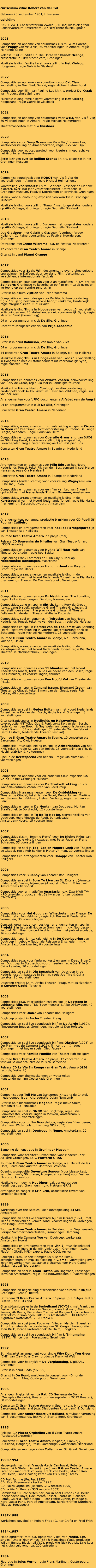 curriculum vitae Robert van der Tol Geboren 20 s